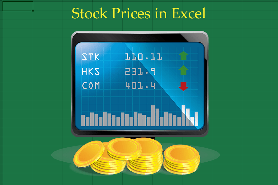 Stock Prices in Excel